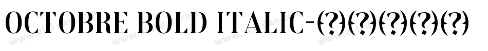 Octobre Bold Italic字体转换